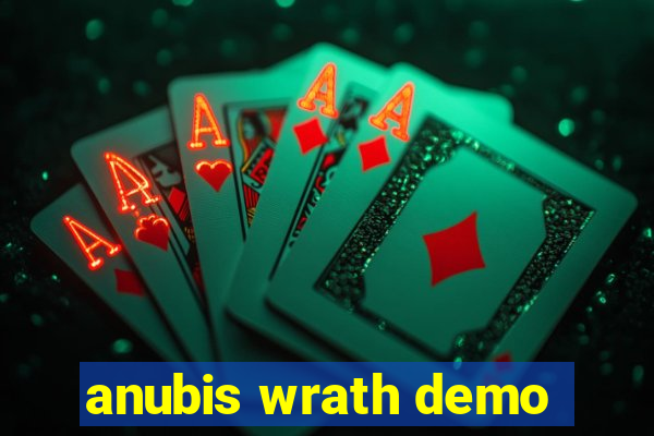 anubis wrath demo